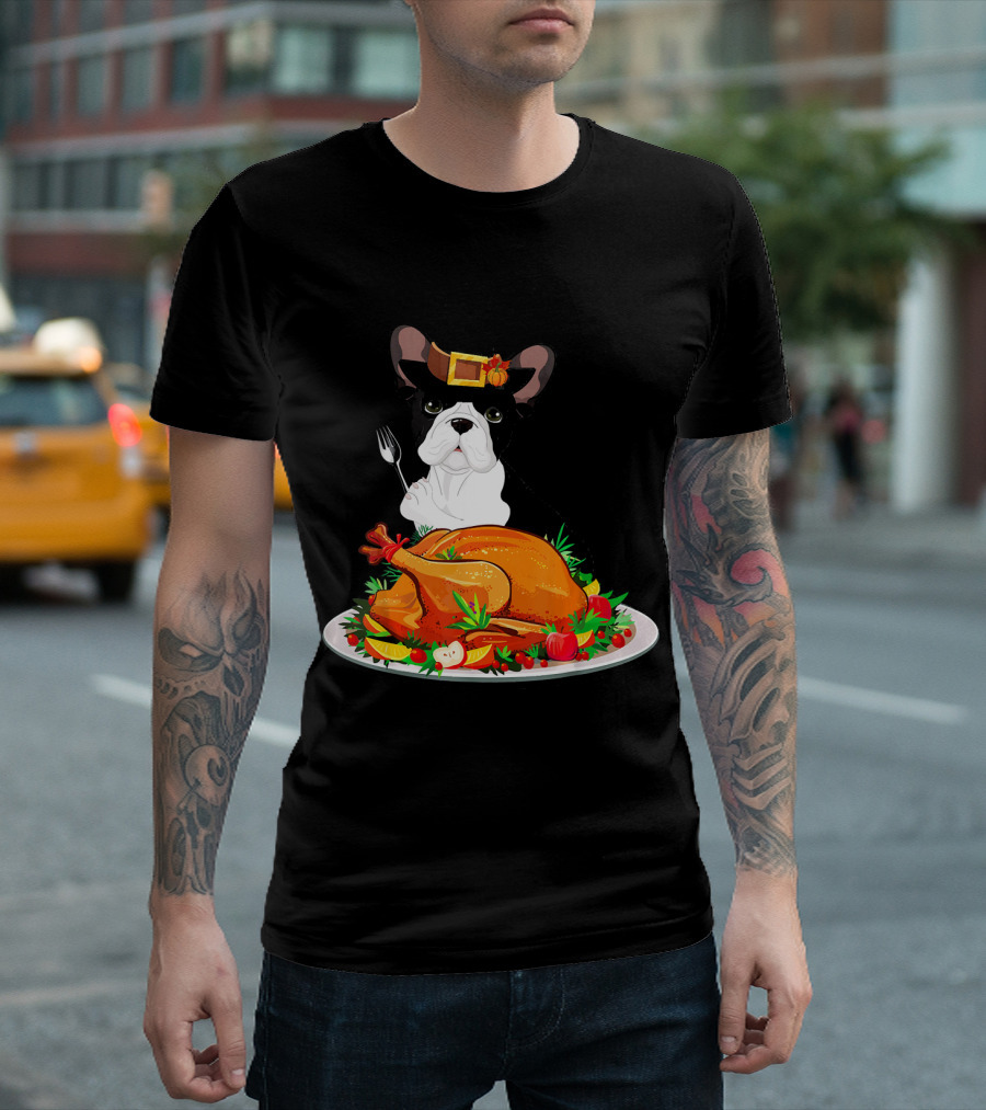 French Bulldog Thanksgiving Turkey Feast T-Shirt