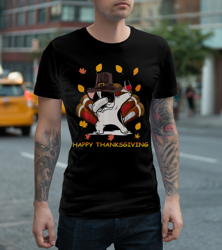 Happy Thanksgiving French Bulldog Dabbing With Wine And Turkey Hat T-Shirt