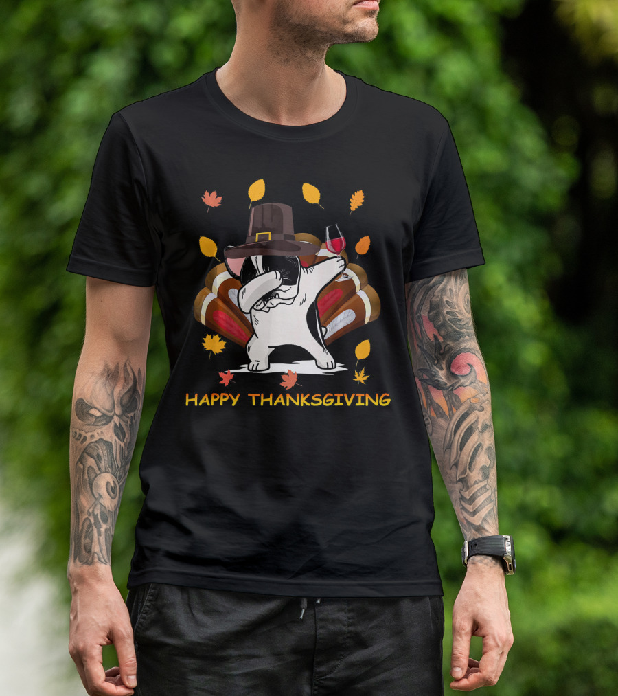 Happy Thanksgiving French Bulldog Dabbing With Wine And Turkey Hat T-Shirt