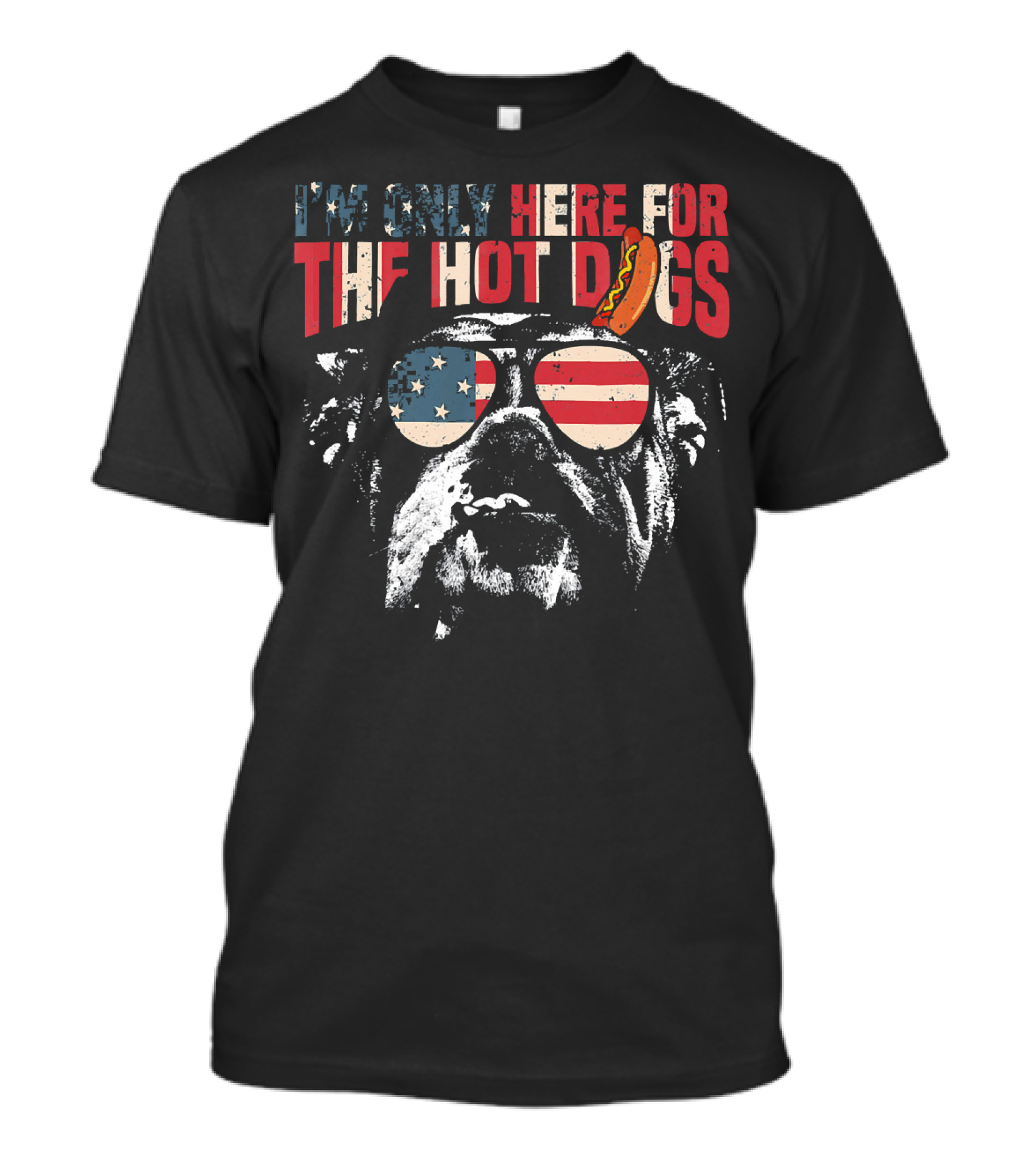 I'm Only Here For The Hot Dogs English Bulldog 4th Of July T-Shirt