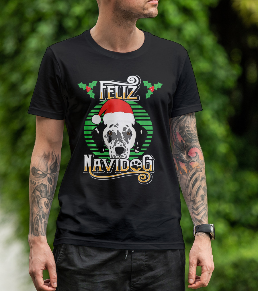 Feliz Navidog Dalmatian Dog Holiday Christmas Santa Hat Hollys T-Shirt
