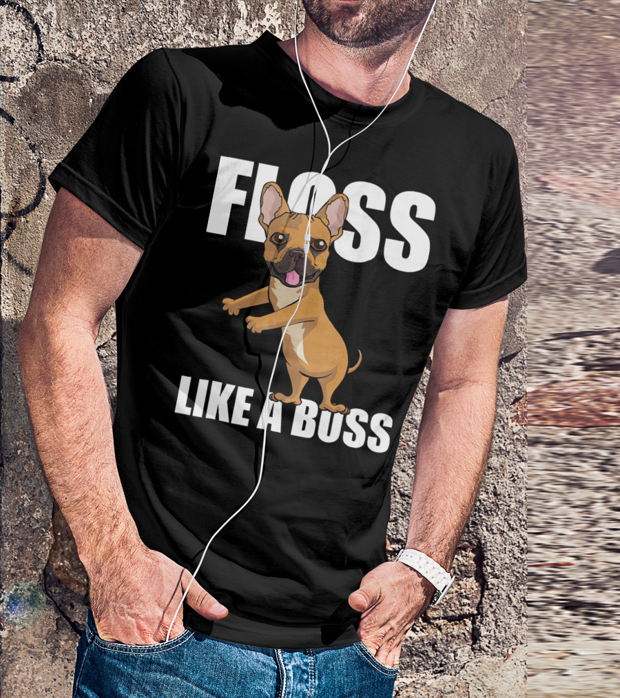 Floss Like A Boss French Bulldog Dance Fun T-Shirt