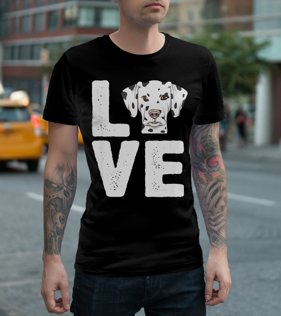 Funny Dalmatian Lover Love Dalmatian T-Shirt