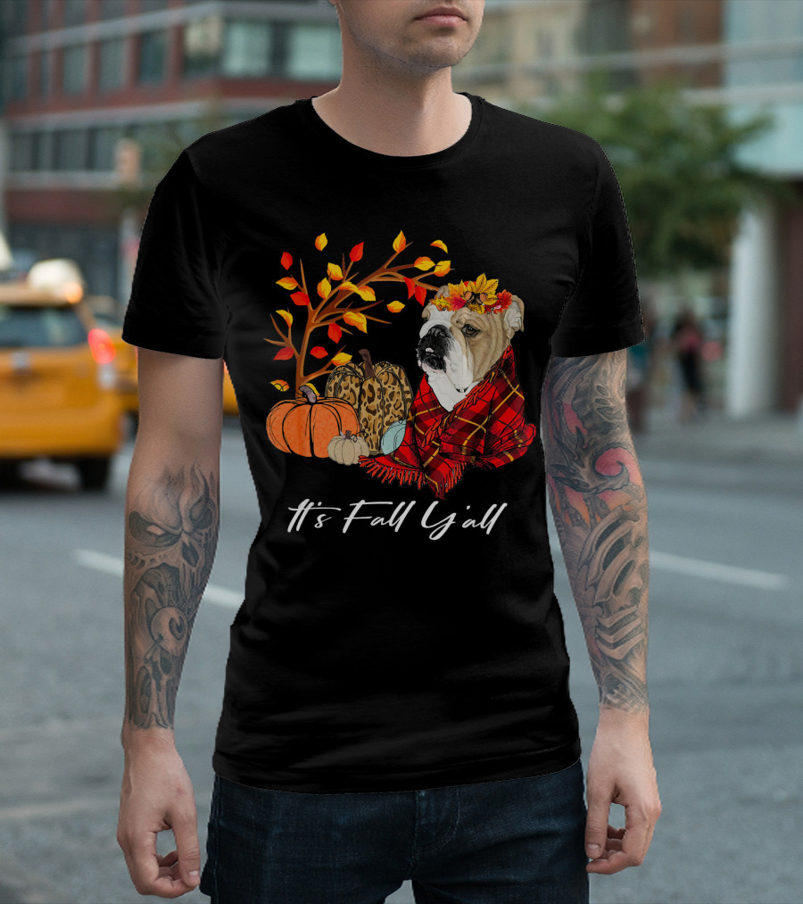 It's Fall Y'all Bulldog With Pumpkins And Autumn Leaves T-Shirt