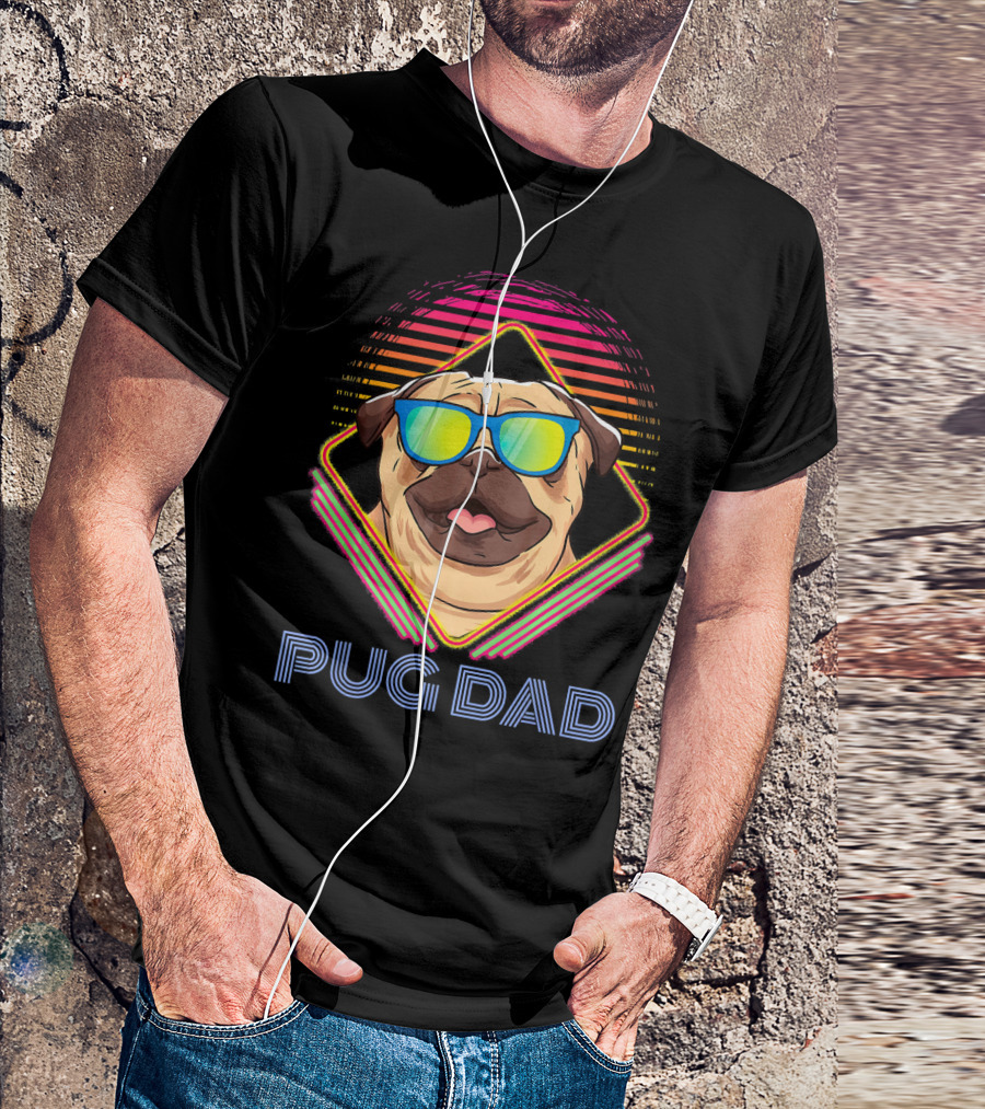Pug Dad Retro Sunglasses Neon Style Pug Lover T-Shirt