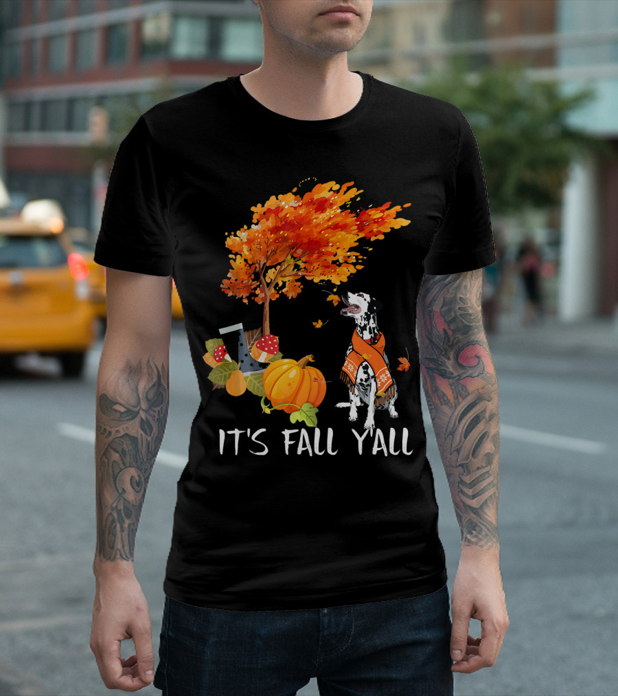 It's Fall Y'all Dalmatian Dog In Autumn With Pumpkins And Boots T-Shirt