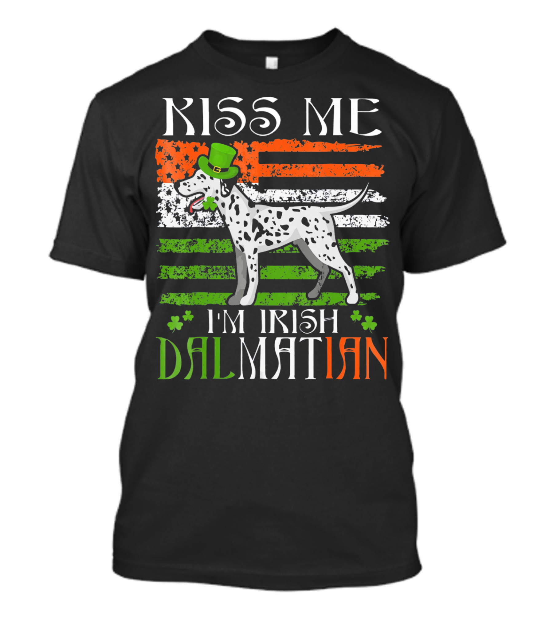 Kiss Me I'm Irish Dalmatian St Patrick's Day Shamrock Hat Stripes T-Shirt