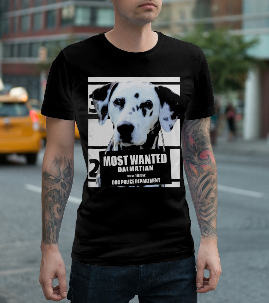 Most Wanted Dalmatian Dog Police Department Case No. 1581552 T-Shirt