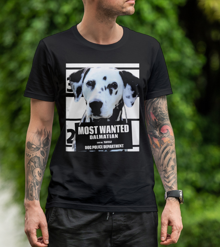 Most Wanted Dalmatian Dog Police Department Case No. 1581552 T-Shirt