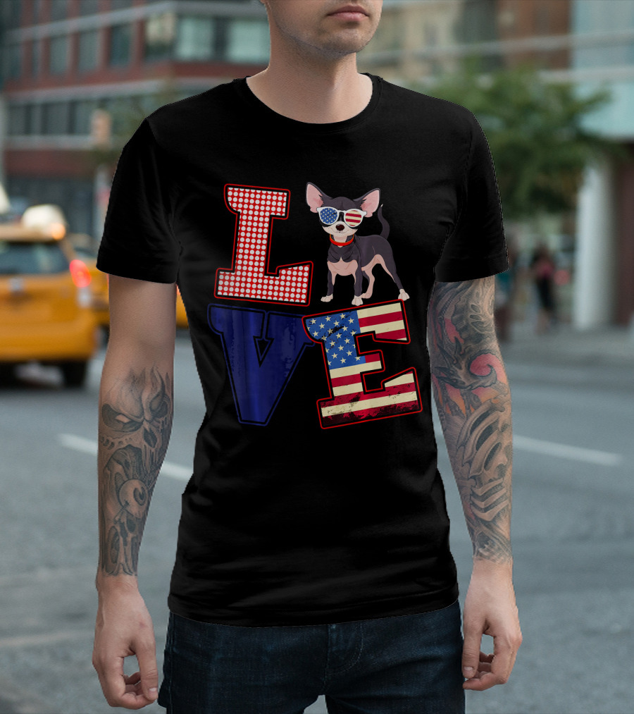 Love Chihuahua Patriotic 4th of July USA T-Shirt