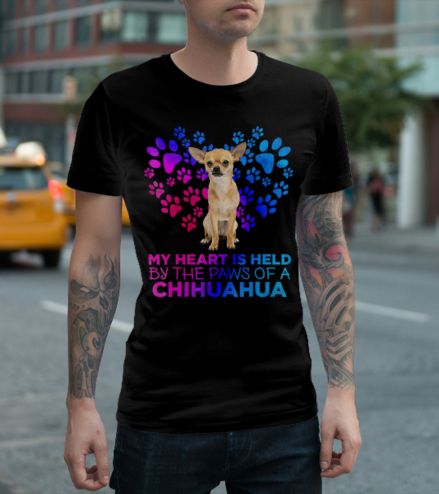 My Heart Is Held By The Paws Of A Chihuahua T-Shirt