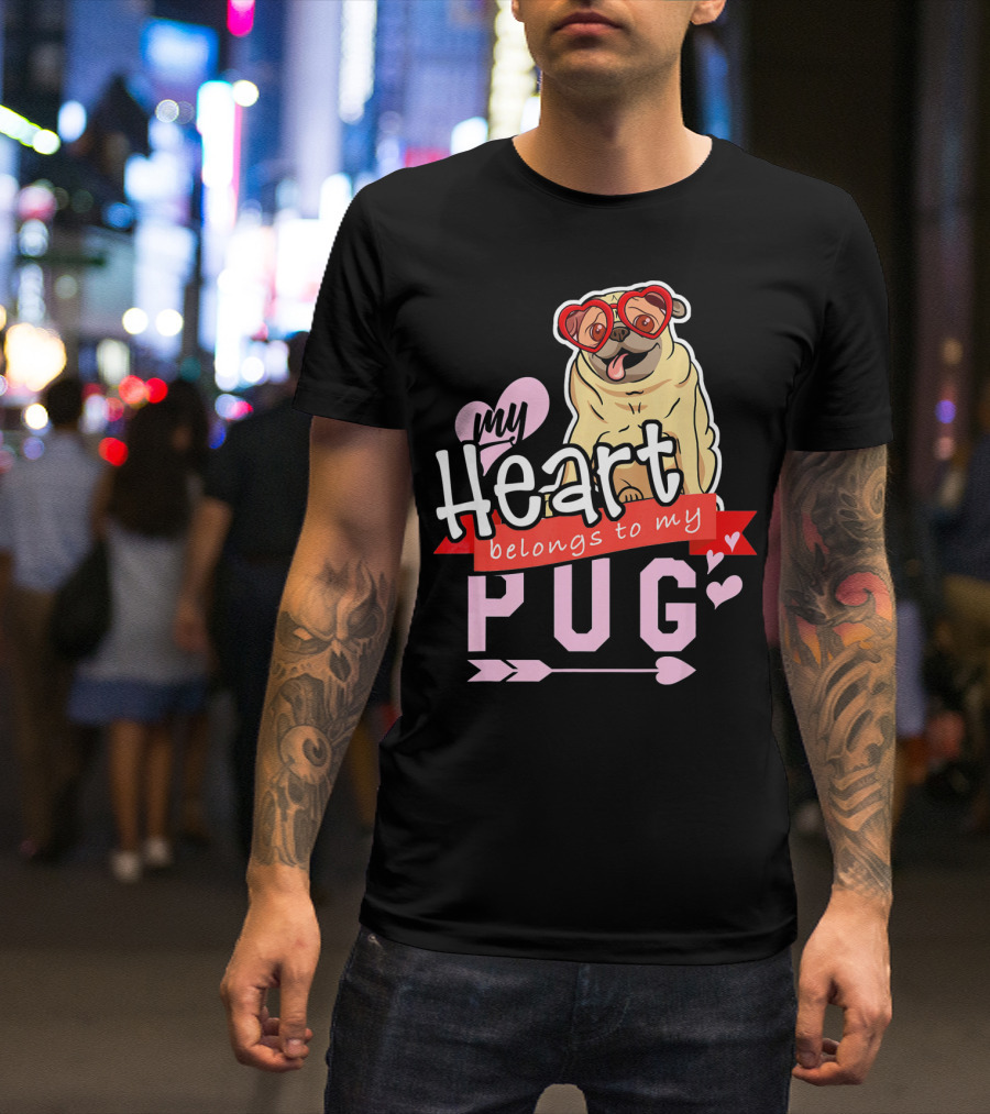 My Heart Belongs To My Pug Valentine T-Shirt