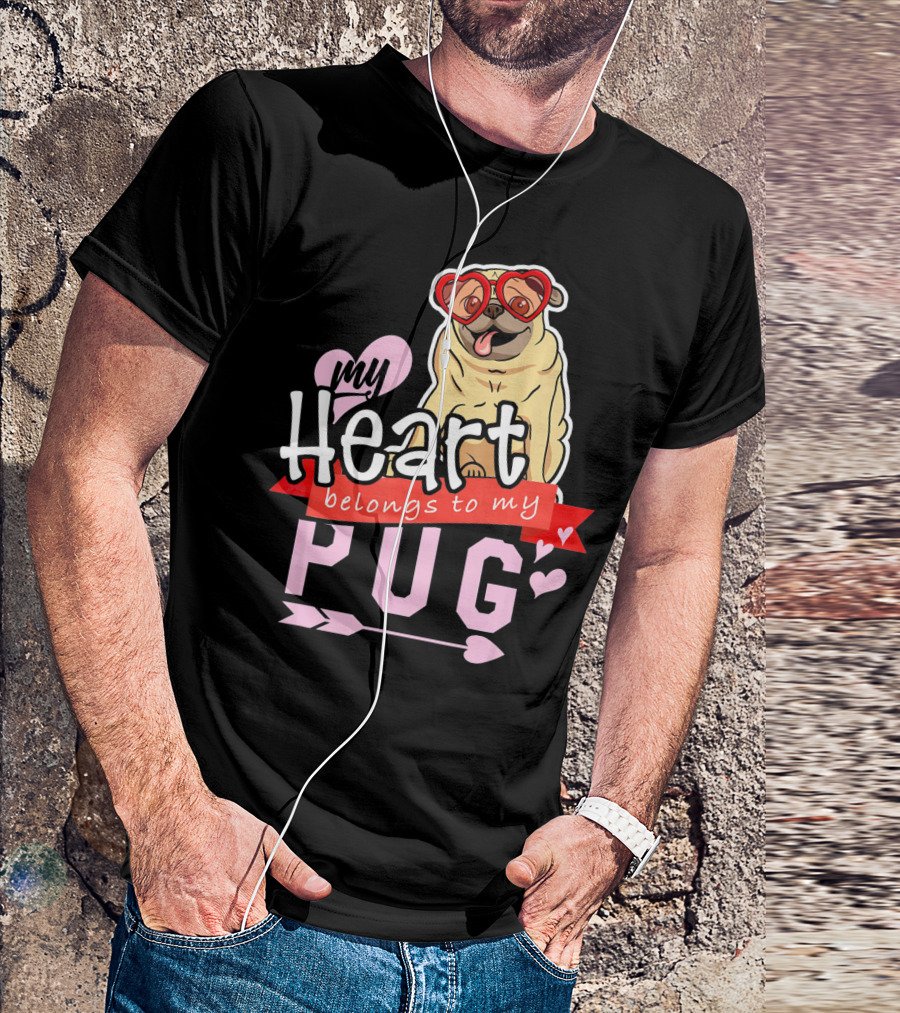 My Heart Belongs To My Pug Valentine T-Shirt