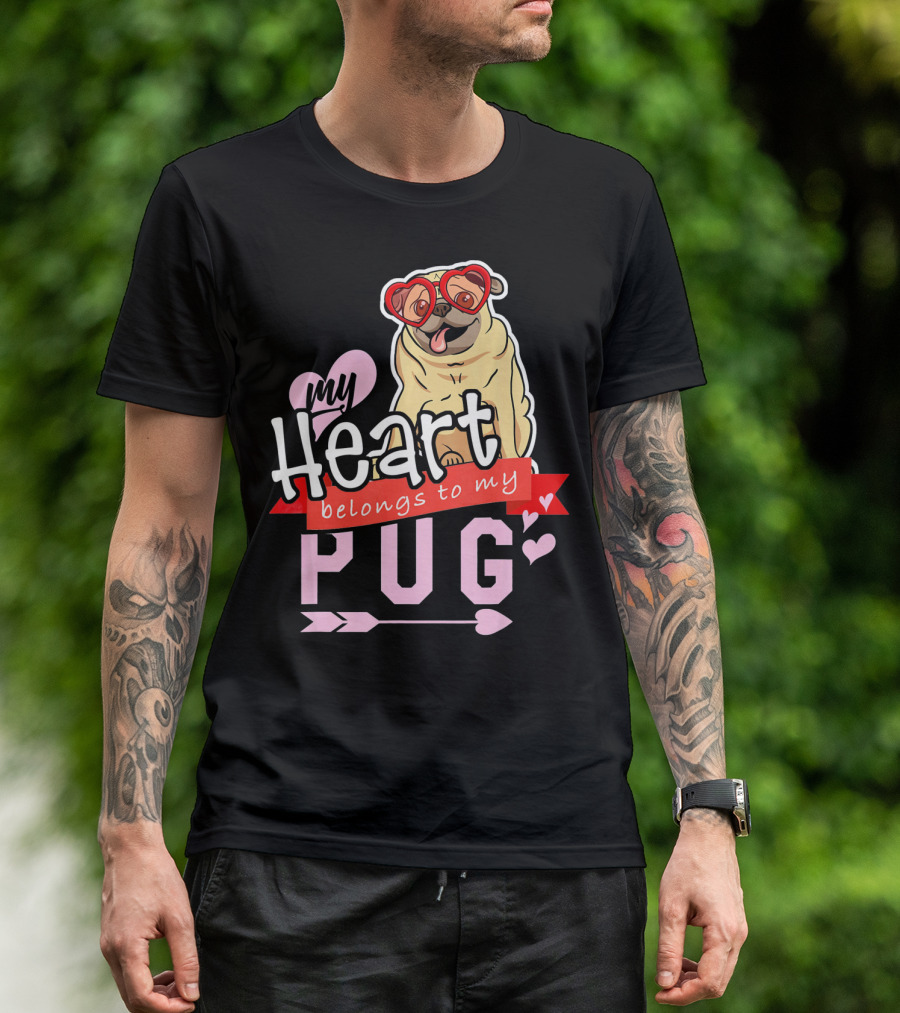 My Heart Belongs To My Pug Valentine T-Shirt
