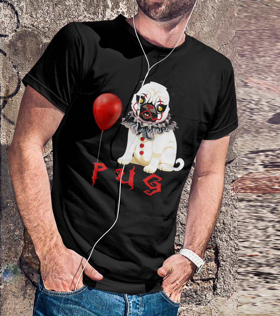 Pug Clown Horror Halloween Costume With Red Balloon T-Shirt