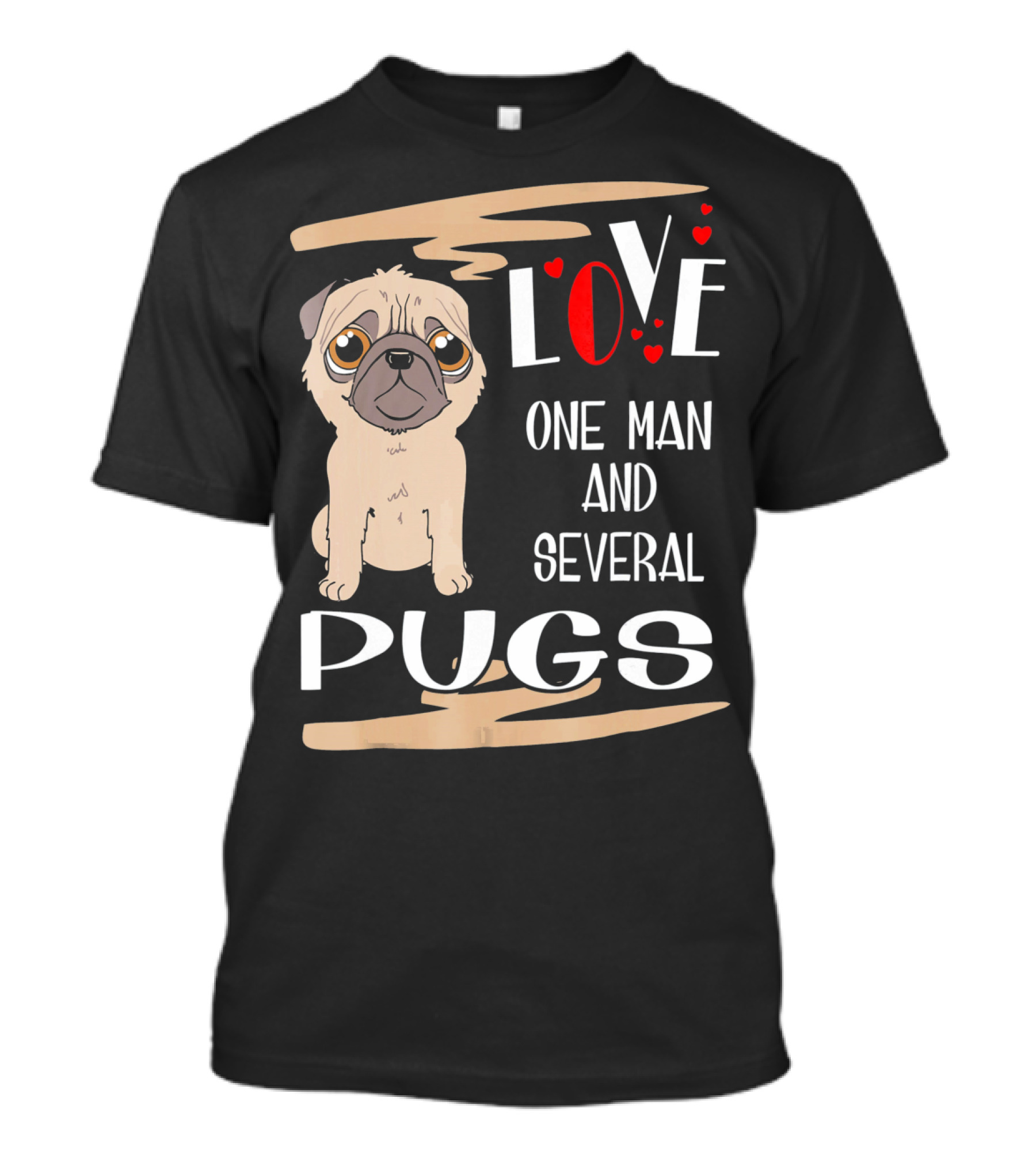LOVE One Man And Several Pugs T-Shirt