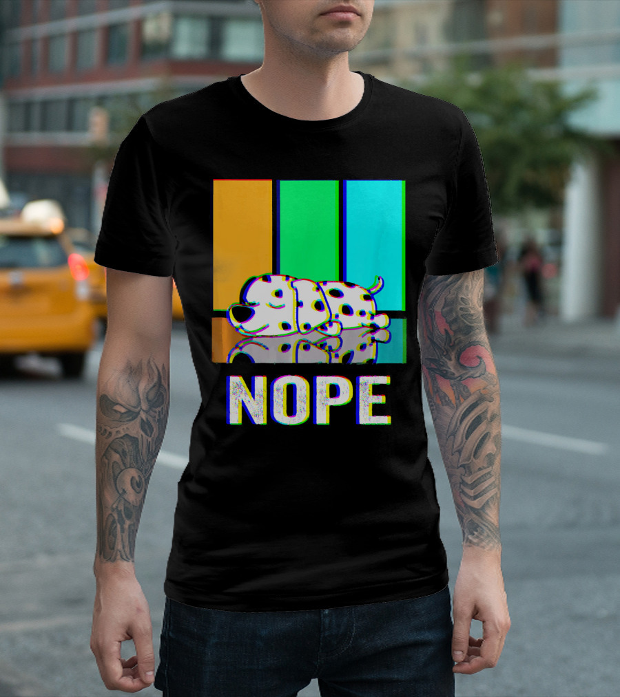 Nope Dalmatian Not Today Colorful Background Dog T-Shirt