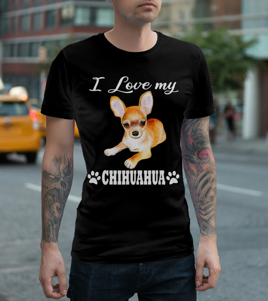 I Love My Chihuahua with Paw Prints T-Shirt