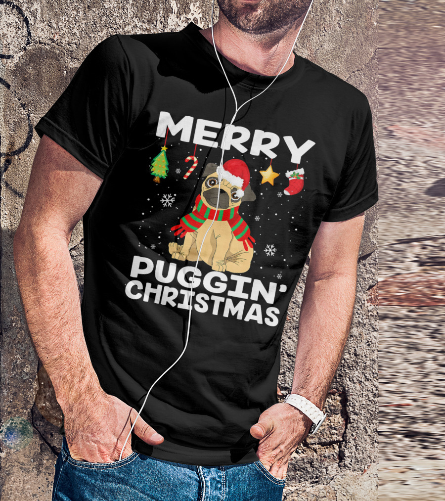 Merry Puggin Christmas Pug With Santa Hat And Holiday Decorations T-Shirt