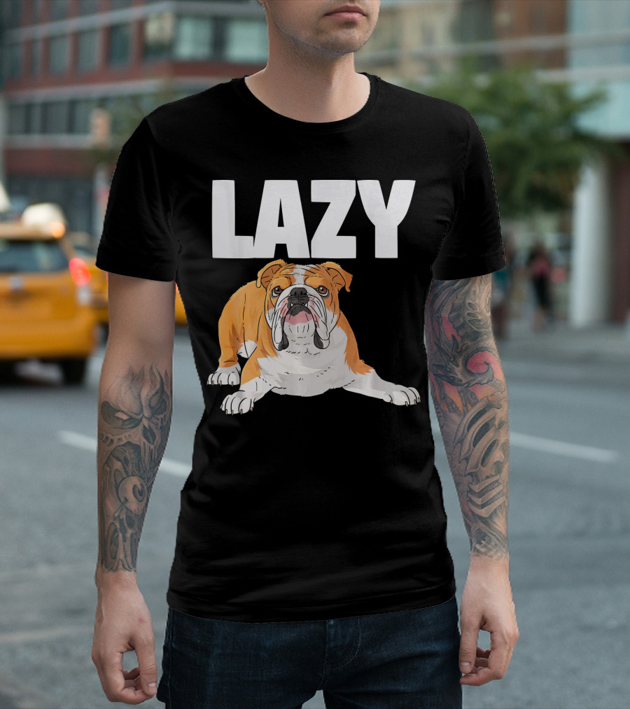 LAZY English Bulldog Cartoon T-Shirt