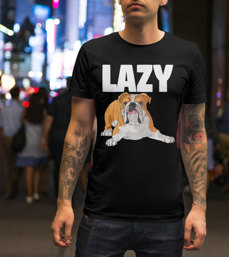 LAZY English Bulldog Cartoon T-Shirt