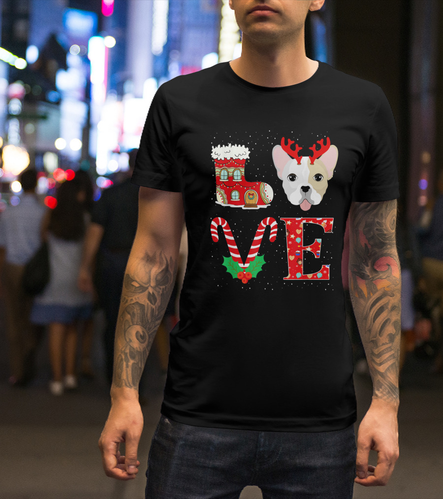 Love My French Bulldog Reindeer Horns Christmas Holiday T-Shirt