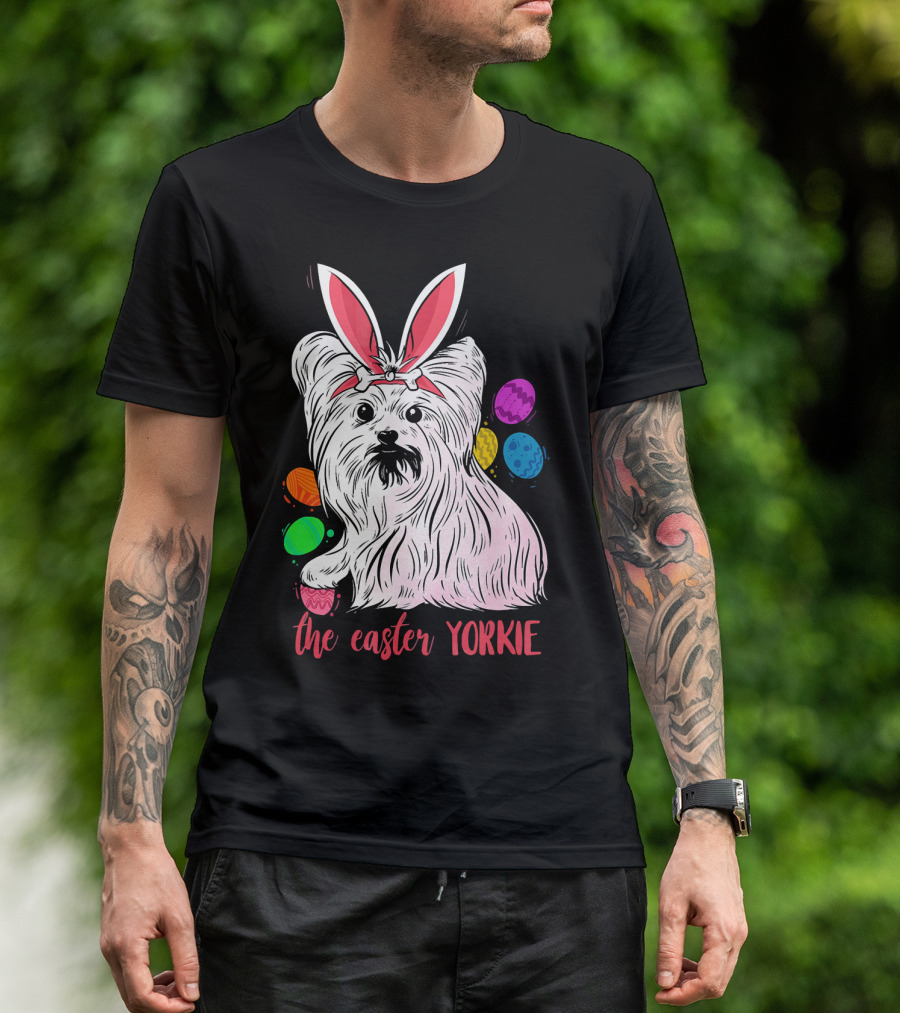 The Easter Yorkie Dog Bunny Lovers T-Shirt