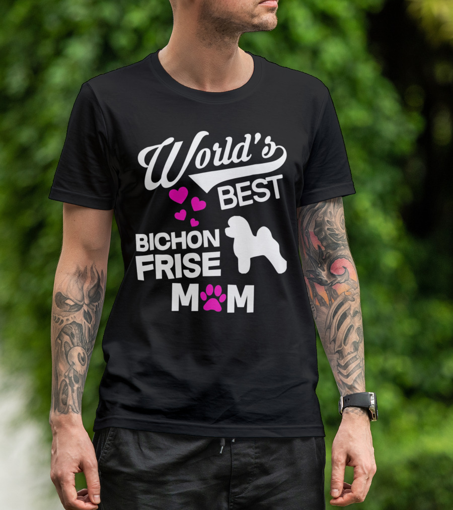 World's Best Bichon Frise Mom T-Shirt