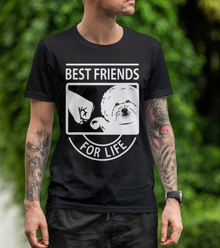 Best Friends For Life Bichon Frise Fist Bump T-Shirt