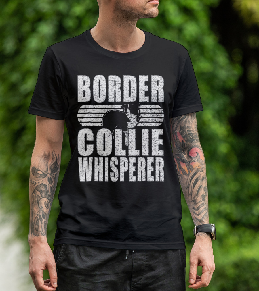 Border Collie Whisperer Funny T-Shirt
