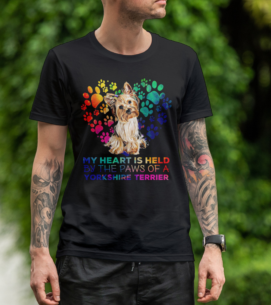 My Heart Is Held By The Paws Of A Yorkshire Terrier T-Shirt