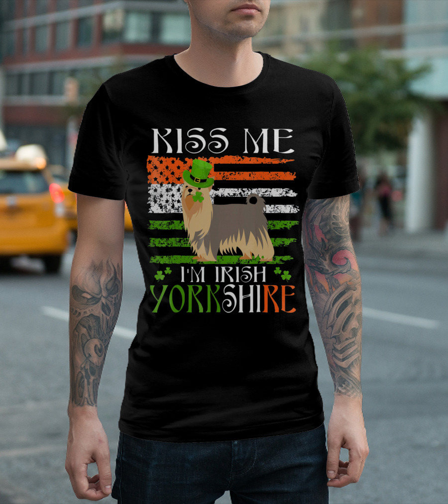 Kiss Me I'm Irish Yorkshire St Patricks Day Dog with Hat and Flag T-Shirt