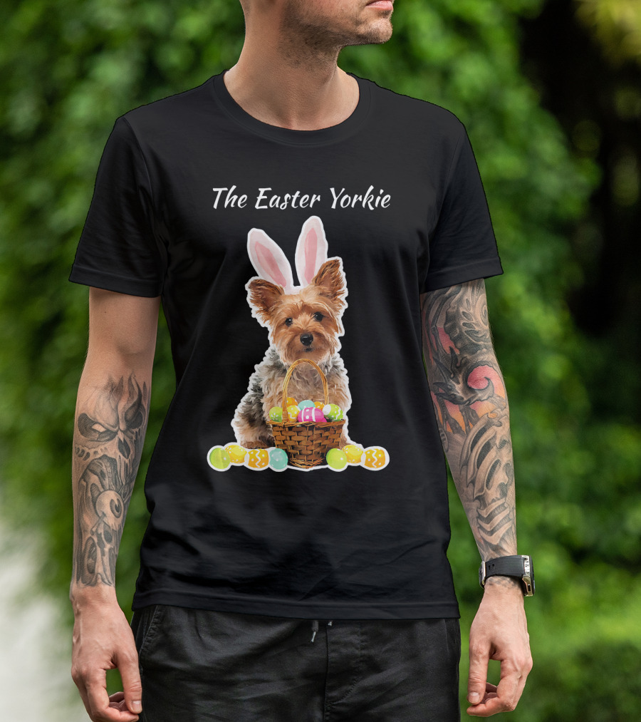 The Easter Yorkie With Yorkshire Terrier And Easter Eggs Basket T-Shirt