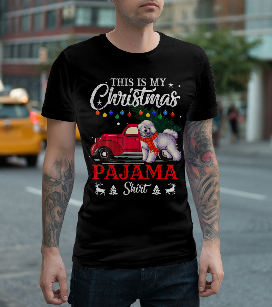 This Is My Christmas Pajama Shirt Bichon Dog Red Truck T-Shirt