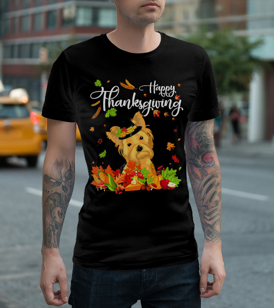 Happy Thanksgiving Yorkshire Terrier Fall Harvest T-Shirt