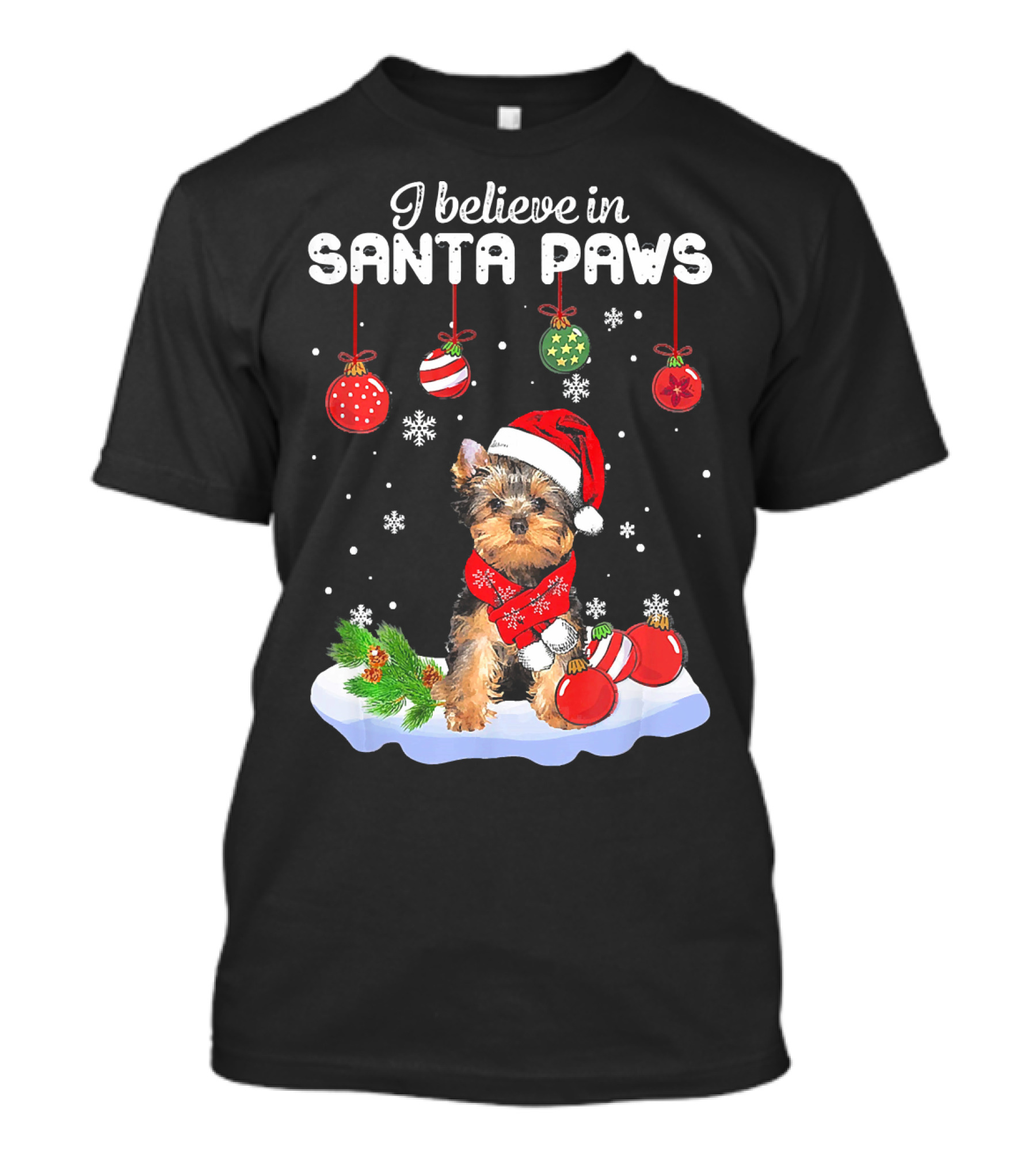 I Believe In Santa Paws Funny Santa Yorkshire Terrier Claus Dog T-Shirt