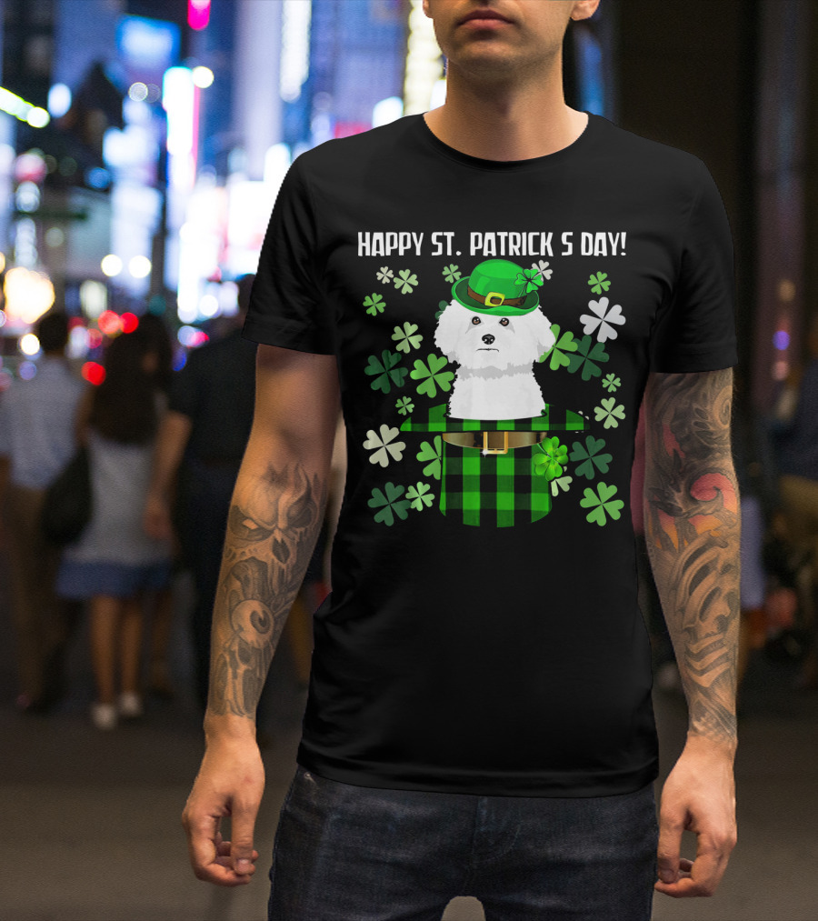 Happy St. Patrick's Day Funny Bichon Frise With Shamrocks And Hat T-Shirt