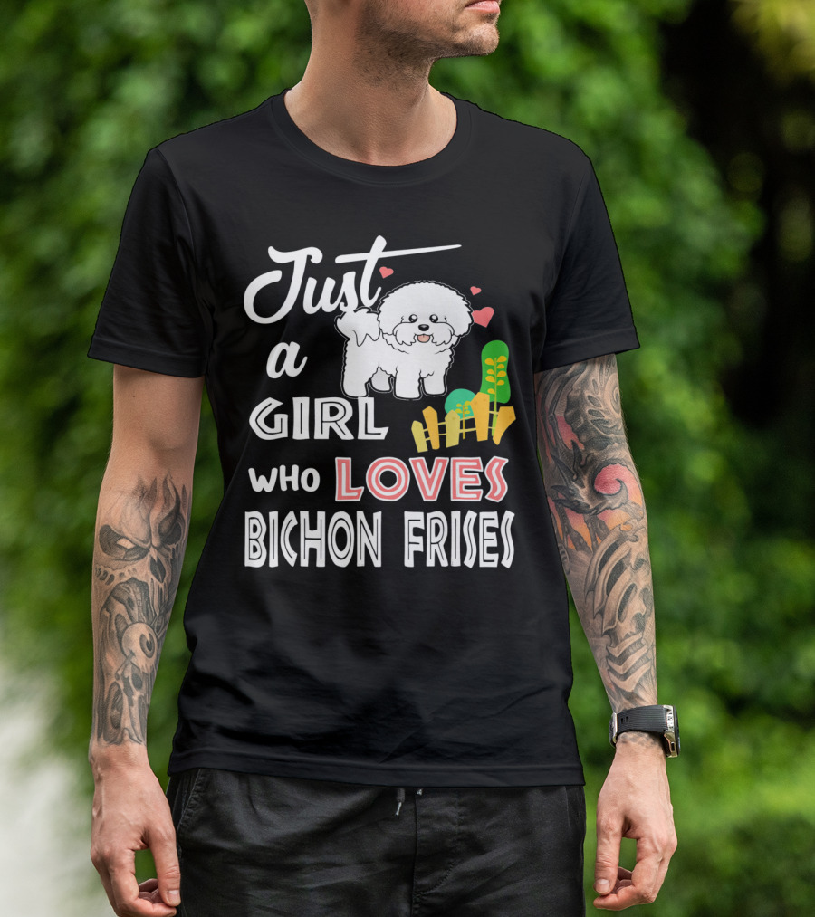 Just A Girl Who Loves Bichon Frises With Cute Dog And Hearts T-Shirt