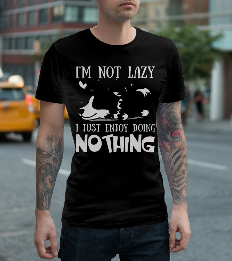 I'm Not Lazy Border Collie I Just Enjoy Doing Nothing T-Shirt