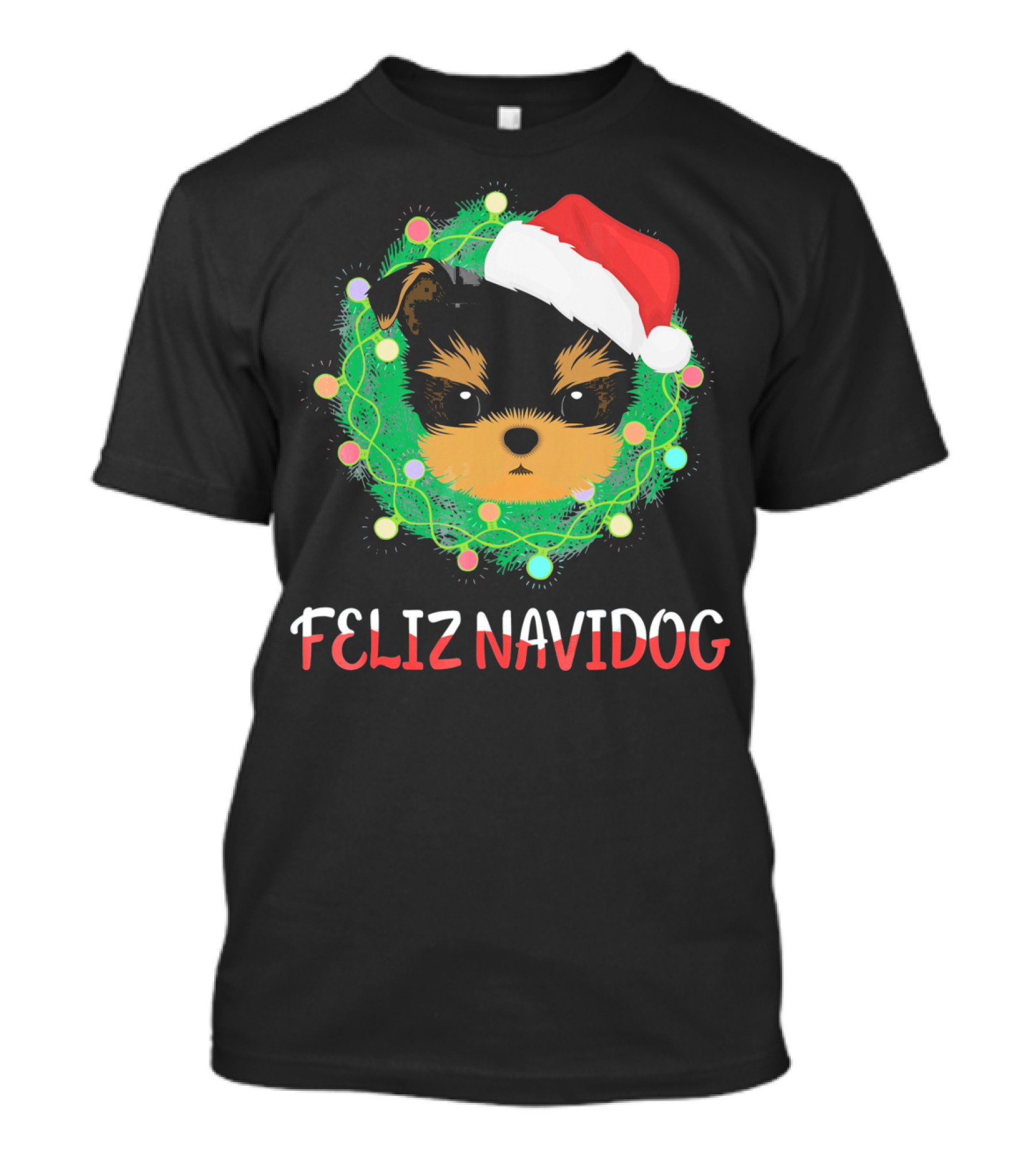 Yorkshire Terrier Feliz Navidog Santa Hat Wreath Christmas Lights T-Shirt