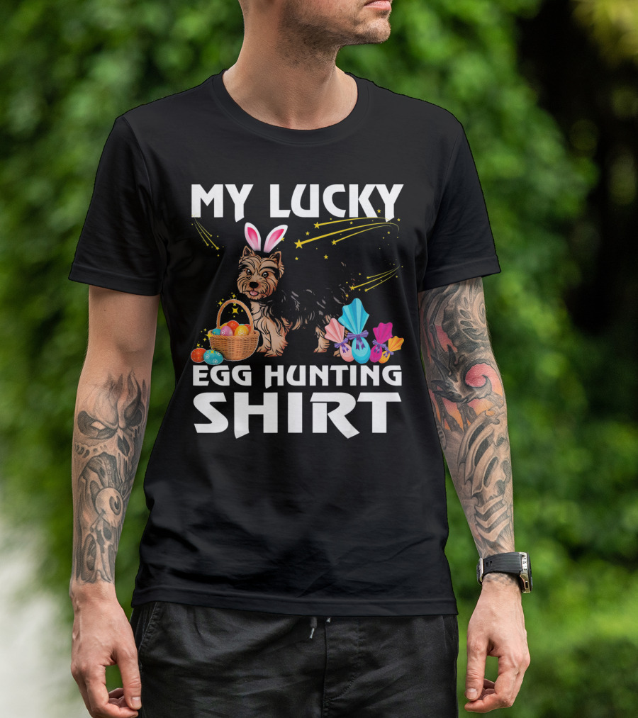 My Lucky Egg Hunting Shirt Yorkshire Terrier Dog Bunny T-Shirt