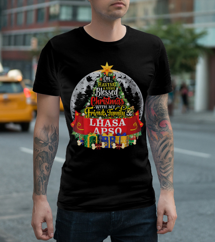 I'm Having A Very Blessed Christmas With My Friends Family Lhasa Apso T-Shirt