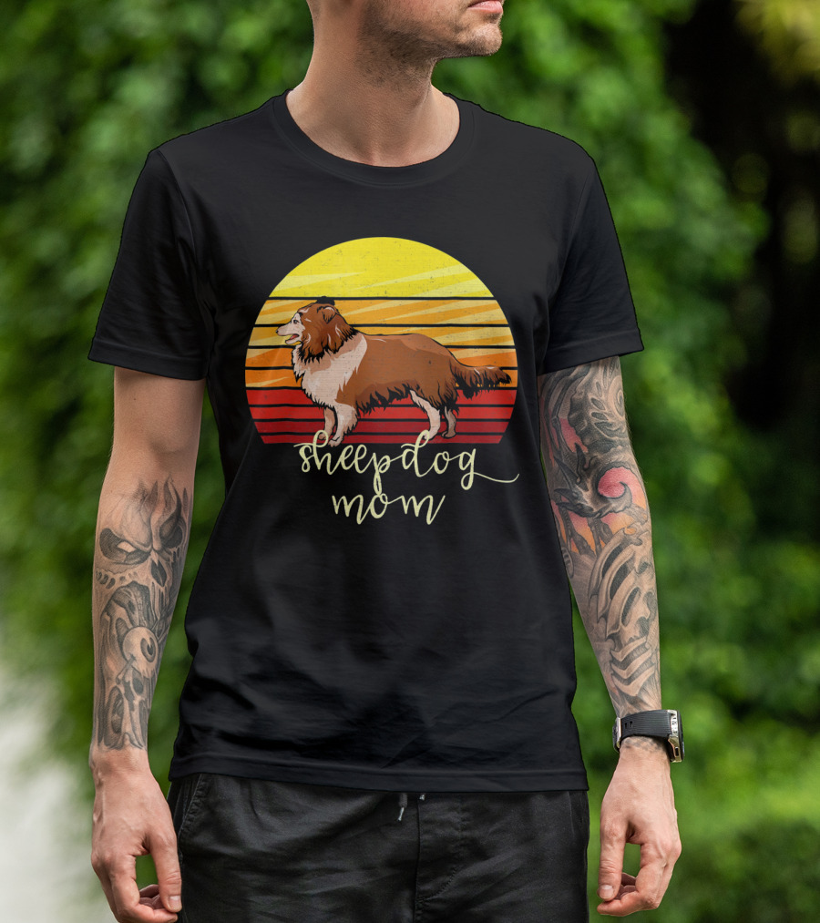 Sheepdog Mom Distressed Shetland Sheepdog Vintage Sunset T-Shirt