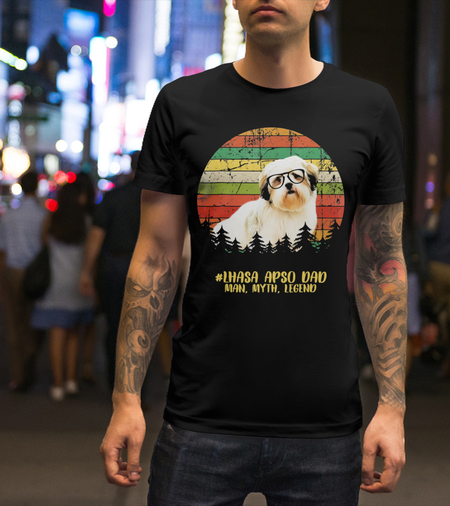 LHASA APSO DAD Man Myth Legend T-Shirt