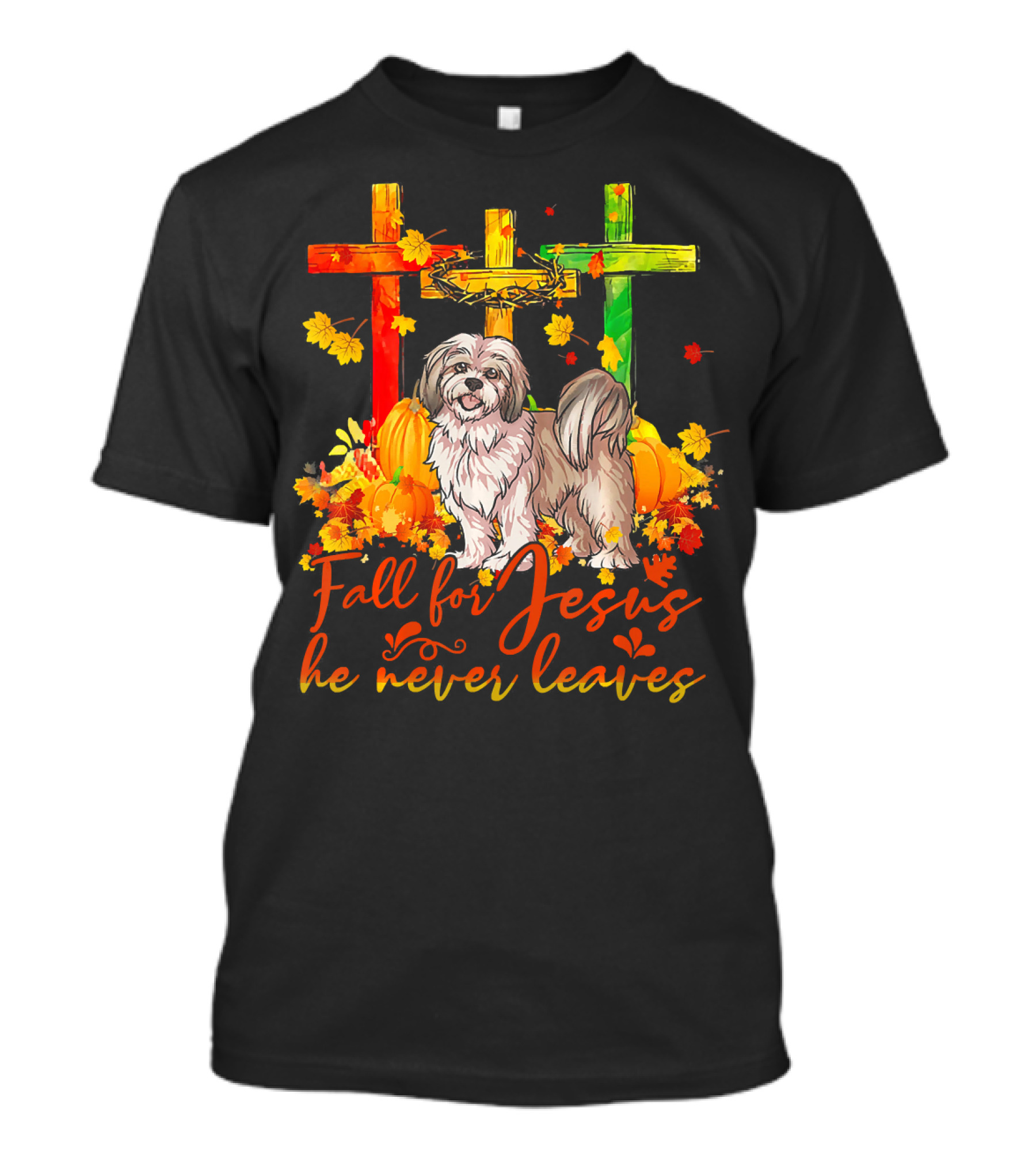 Fall For Jesus He Never Leaves Lhasa Apso Autumn Crosses Leaves Pumpkins T-Shirt