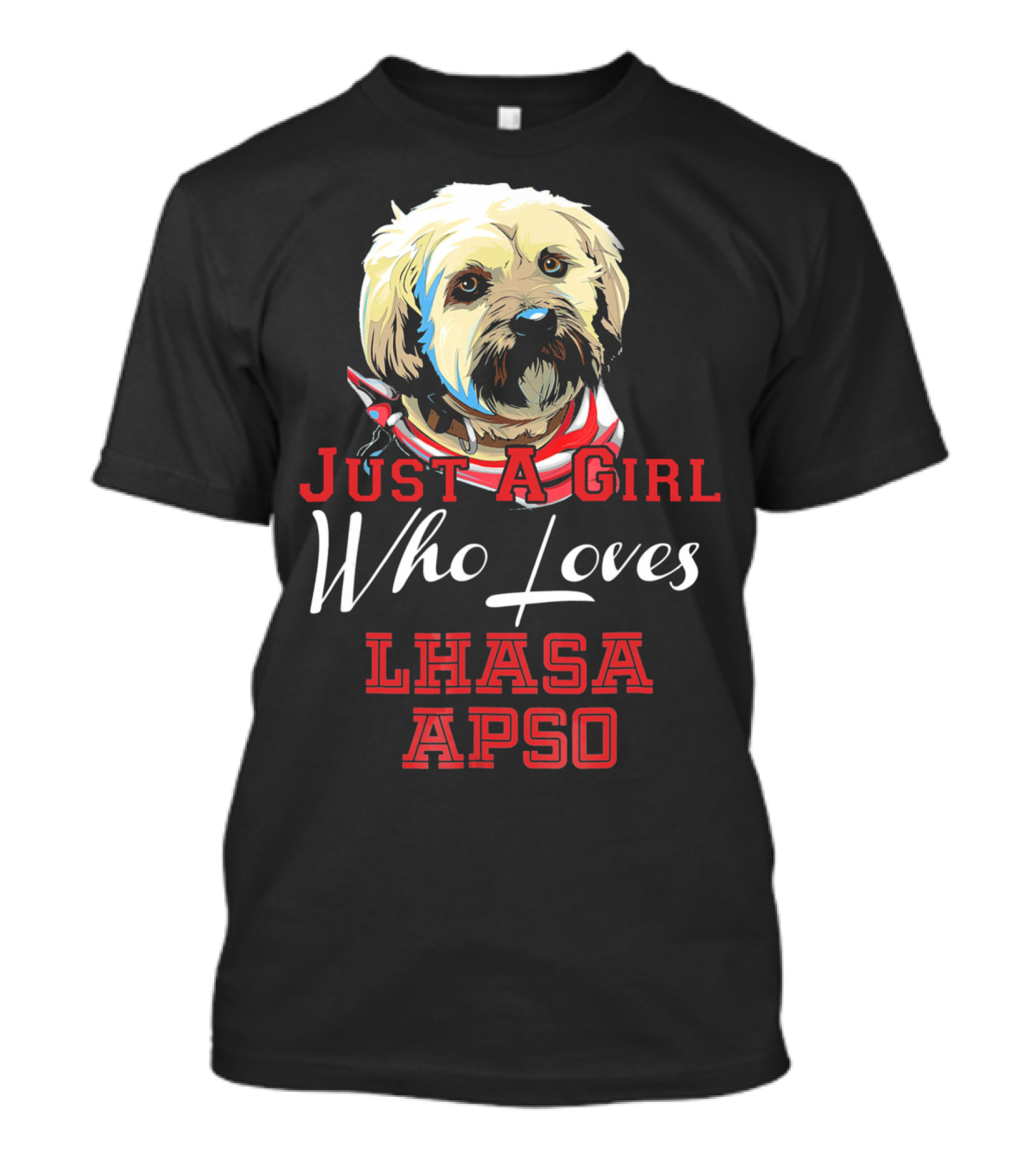 Just A Girl Who Loves Lhasa Apso T-Shirt