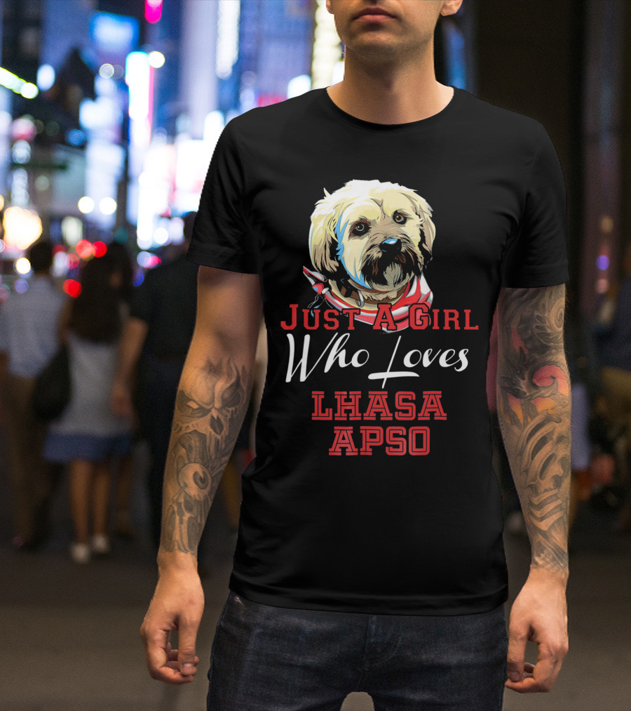 Just A Girl Who Loves Lhasa Apso T-Shirt