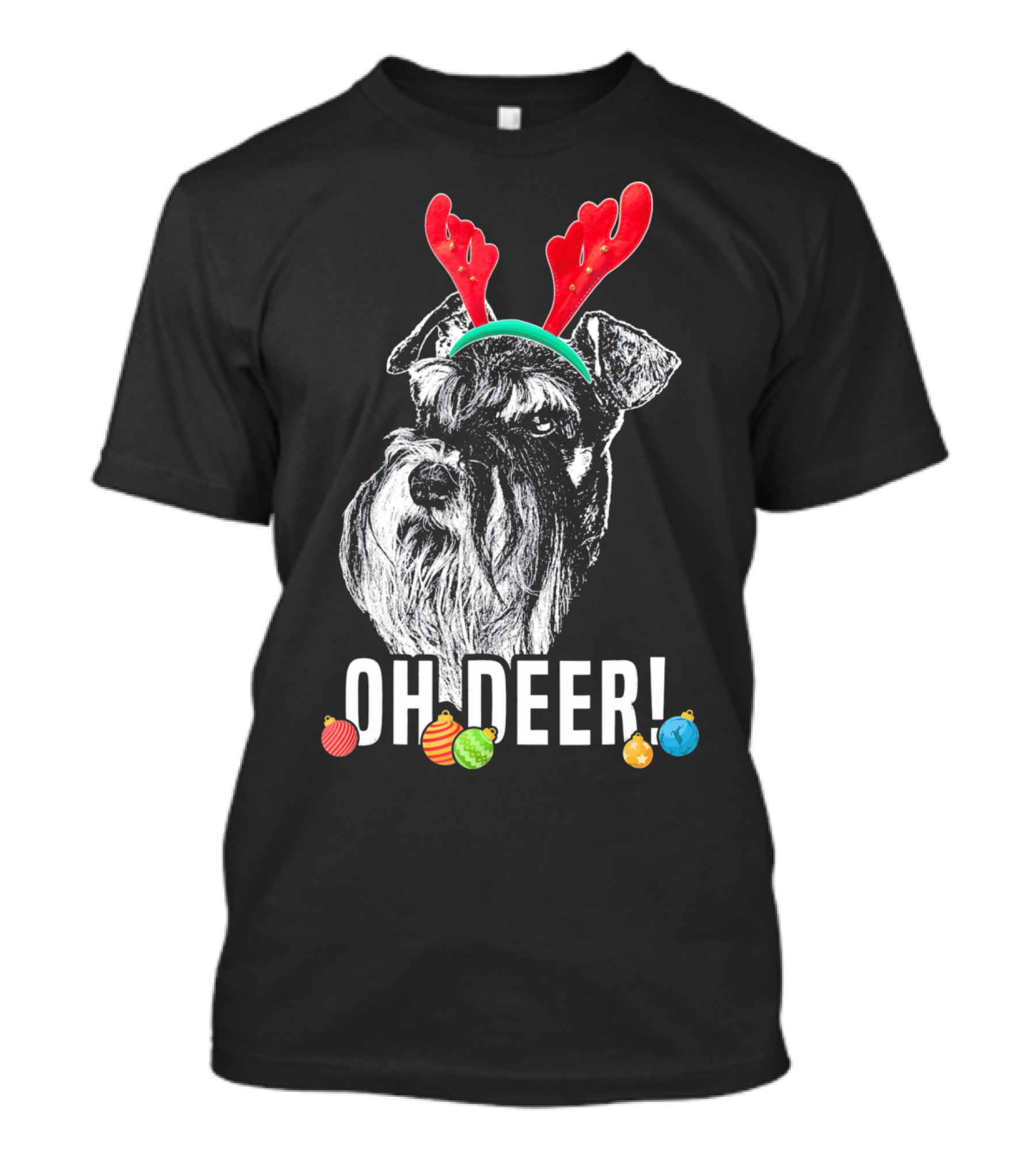 OH DEER Funny Schnauzer Antlers Festive Christmas Ornaments T-Shirt