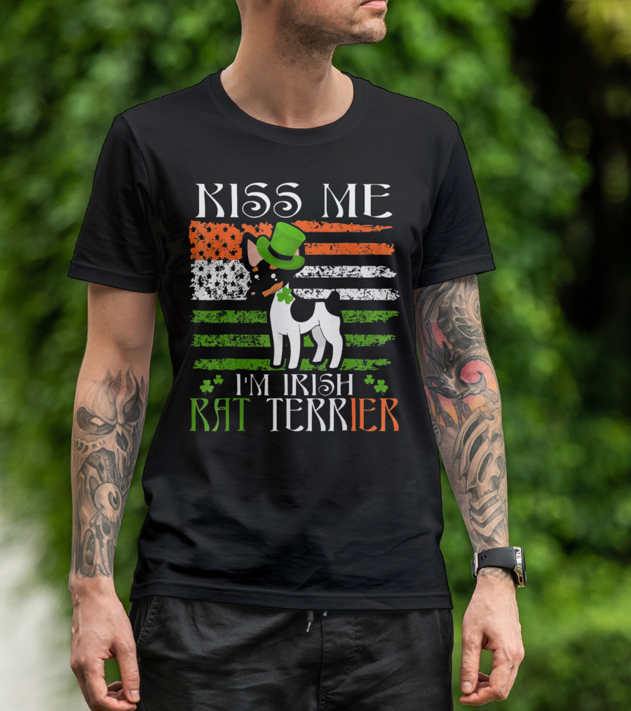 Kiss Me I'm Irish Rat Terrier St. Patrick's Day Irish Flag Hat And Clover T-Shirt