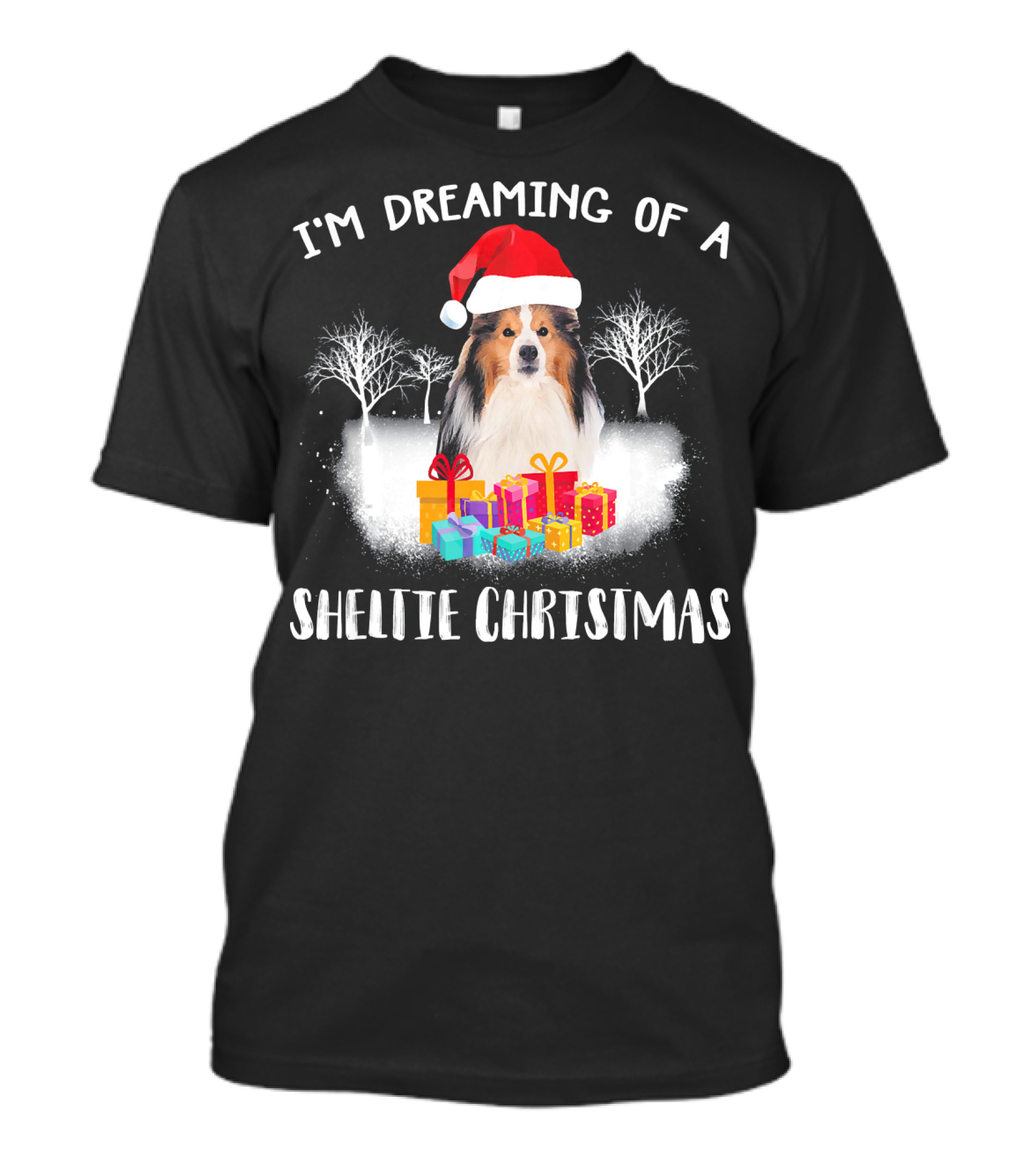 I'm Dreaming Of A Sheltie Christmas With Santa Hat And Gifts T-Shirt